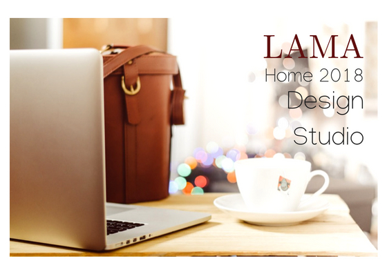 LAMA | Lama Home 2018: Design studio